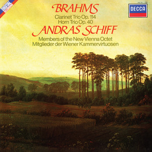 Brahms: Clarinet Trio, Op. 114; Horn Trio, Op. 40 (New Vienna Octet; Vienna Wind Soloists — Complete Decca Recordings Vol. 5)