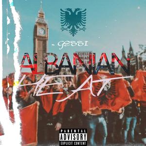 Albanian Heat (Explicit)