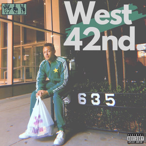 West 42nd. (Explicit)