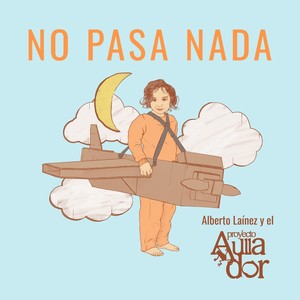 No Pasa Nada