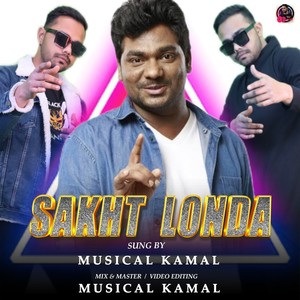 Sakht Londa (Yaha Mai Pighal Gaya)