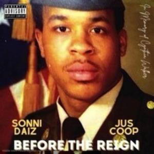Before The Reign (Explicit)