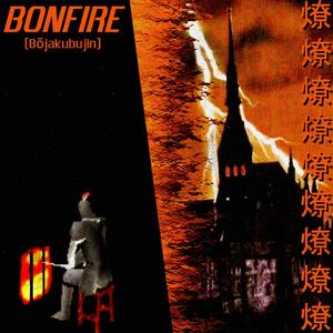 BONFIRE (Explicit)