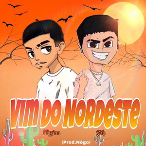 Vim do Nordeste (Explicit)