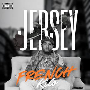 French Kilo New Jersey Drive 2 EP (Explicit)