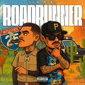 Road Runner (feat. Mob Boy Bando) (Explicit)