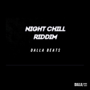 Night Chill Riddim