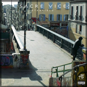 Sacré Vice (Explicit)