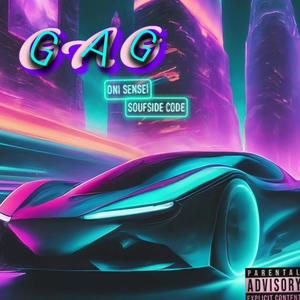 GAG (feat. Soufside Code) (Explicit)