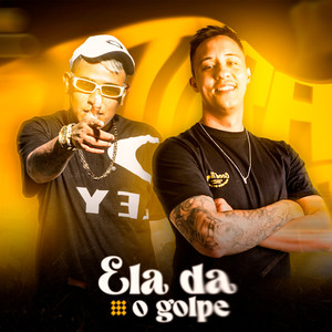 MEGA FUNK - ELA DA O GOLPE (Explicit)