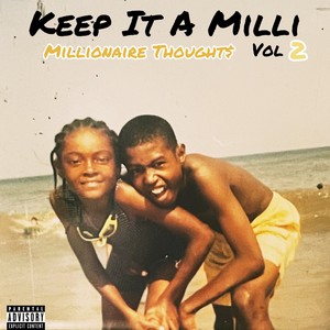 Keep It A Milli Vol 2 (Explicit)