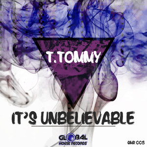 It's Unbelievable (Original Mix)