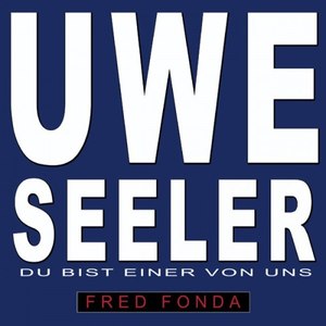 Uwe Seeler - Du Bist Einer Von Uns