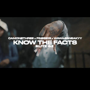 Know The Facts (Explicit)