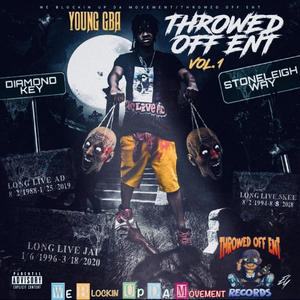 THROWED OFF ENT, Vol. 1 (Explicit)