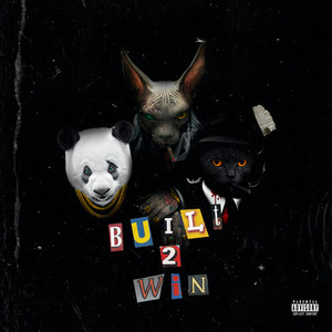 Built To Win (Explicit)
