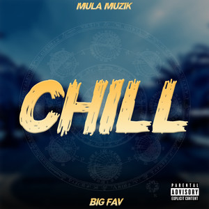 CHILL (Explicit)