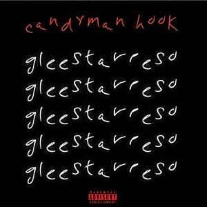 CANDYMAN HOOK (Explicit)