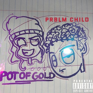 Pot of Gold (Explicit)