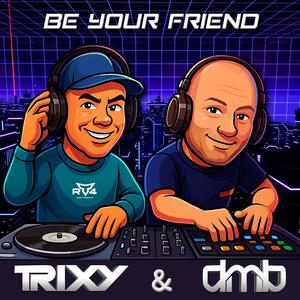 Be Your Friend (Radio Edit)