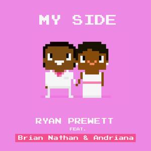 My Side (feat. Brian Nathan & Andriana)