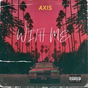 With me (Explicit)