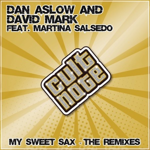 My Sweet Sax (The Remixes)