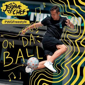 On Da Ball(feat. Pwgfreestyle)