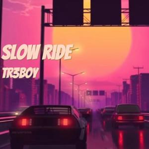 Slow Ride (Radio Edit)