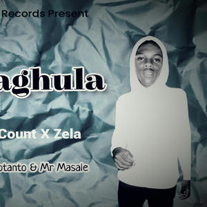 Maghula (feat. Fig Count SA & Zela)