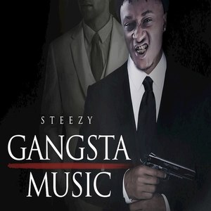 Gangsta Music (Explicit)