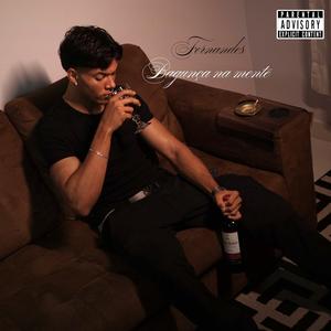 BAGUNÇA NA MENTE (Explicit)