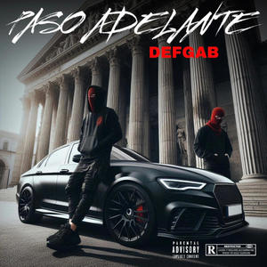 Paso Adelante (Explicit)