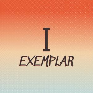 I Exemplar