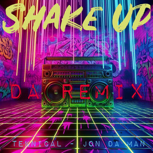 Shake up (Da Remix) [Explicit]