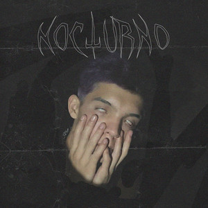 Nocturno (Explicit)
