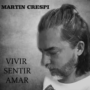 Vivir, Sentir, Amar