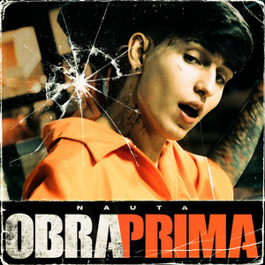 Obra Prima (Explicit)