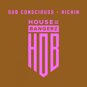 Kickin (Original Mix)