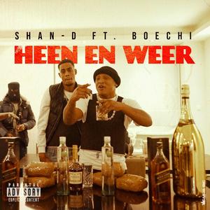 Heen En Weer (feat. Boechi) [Explicit]