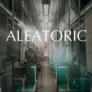 Aleatoric