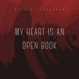 My Heart Is an Open Book