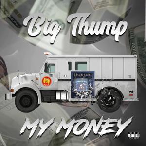 My Money (Explicit)