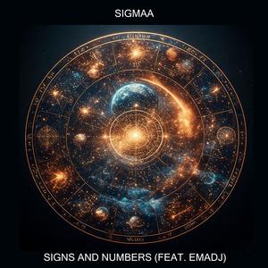 Signs And Numbers (feat. Emadj)