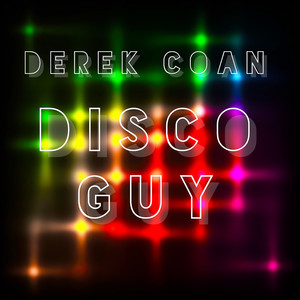 Disco Guy (John Julius Knight Remix)