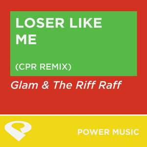 Loser Like Me (CPR Extended Remix)