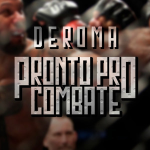 Pronto pro Combate (Explicit)