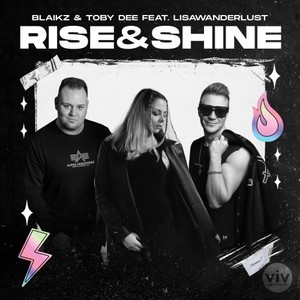 Rise & Shine (Extended)