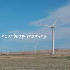 New Body Shaming (0.8x)