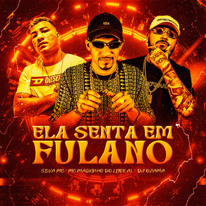Ela Senta em Fulano (Explicit)